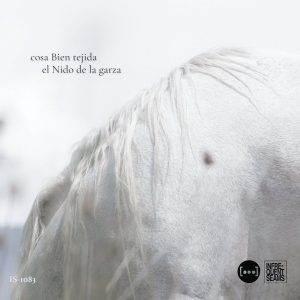 Album cover for El Nido de la Garza, by Cosa Bien Tejida (Infrequent Seams, 2026)